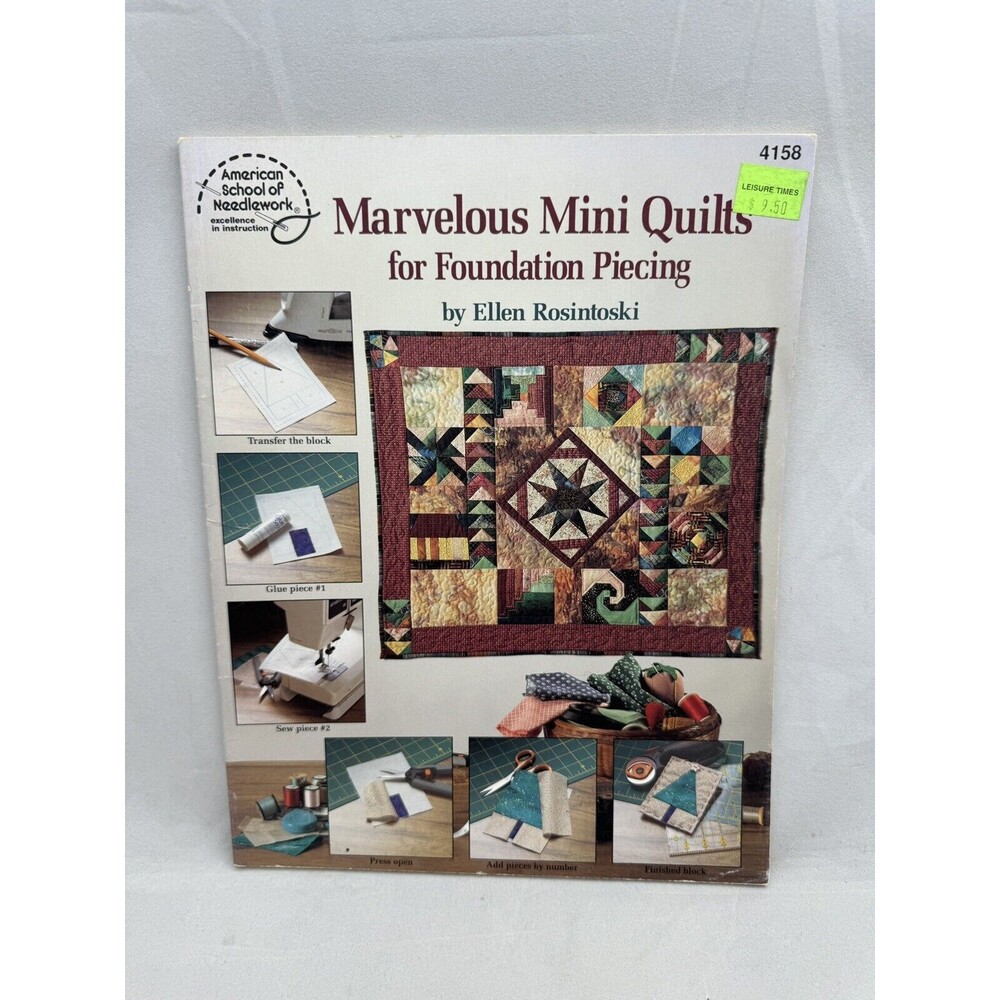 Marvelous Mini Quilts for Foundation Piecing Ellen Rosintoski Pattern Book 4158
